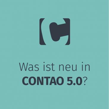 Was ist neu in Contao 5.0?